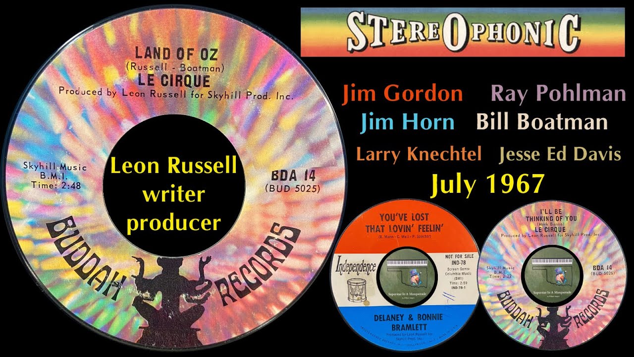 Le Cirque STEREO “Land Of Oz" 1967 RARE  Leon Russell Jesse Ed Davis Ray Pohlman Jim Gordon