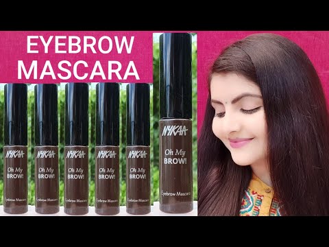 NYKAA oh my brow eyebrow mascara review & demo | RARA | my favorite product |