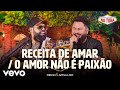 Diego  arnaldo  receita de amar  o amor no  paixo ao vivo