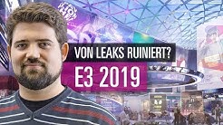 E3 2019 | Ruinieren vorzeitige Leaks die Spielemesse? - Video-Kolumne von David
