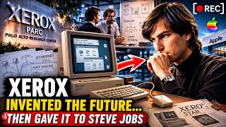 Xerox Invented the Future… Then Handed It to Steve Jobs
