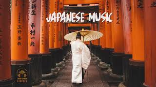 Relaxing Japanese Music - Peaceful Music for meditation