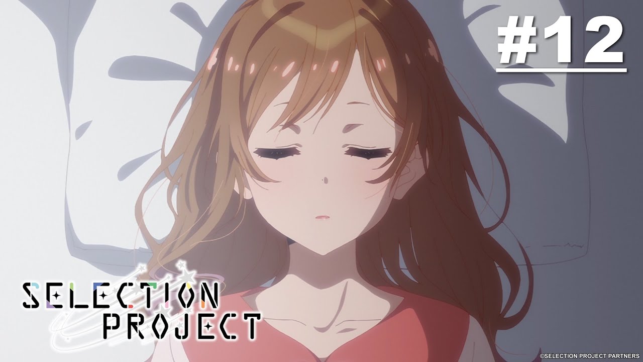 SELECTION PROJECT - ตอนที่ 12 [ซับไทย]
