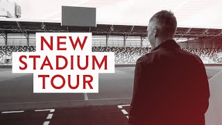 New Stadium Tour: Stu Wakeford takes us inside our new home