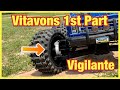 Vitavon for the vigilante the first