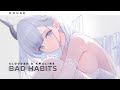 Clouded - Bad Habits (feat. AMALINE)