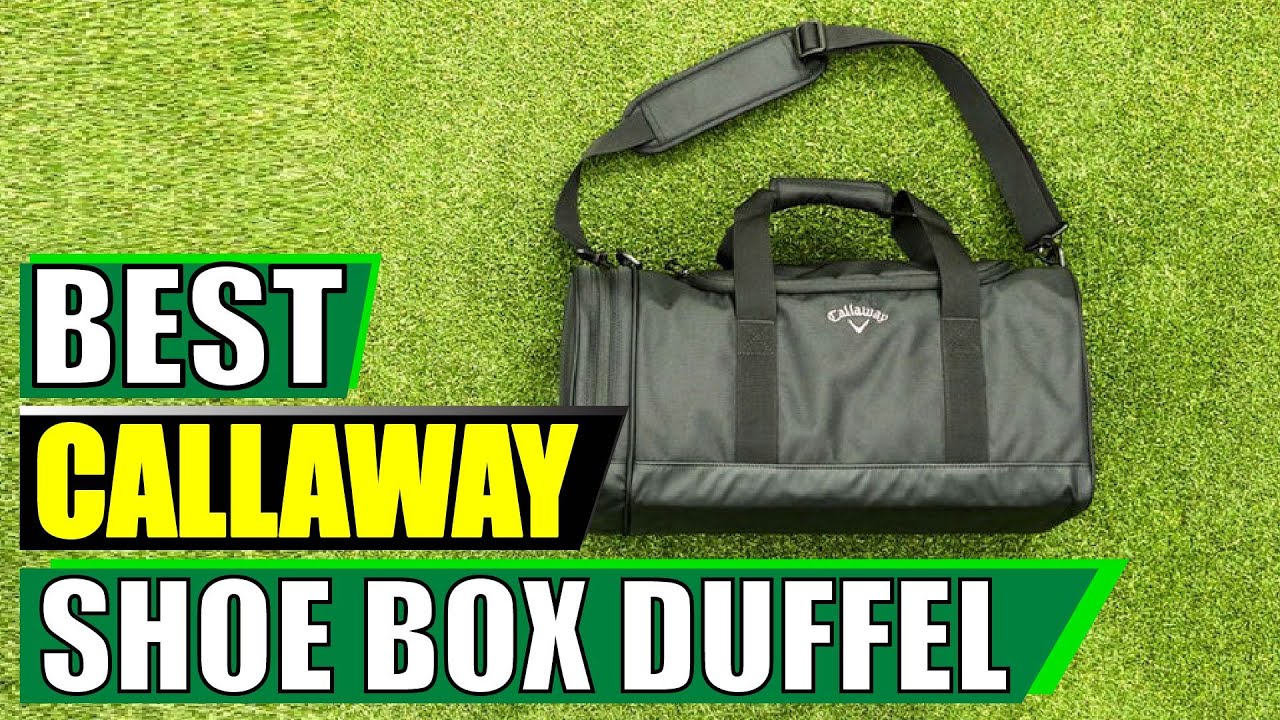 Хватит носить две сумки! Обзор и распаковка дорожной сумки Callaway Shoe Box Duffel.