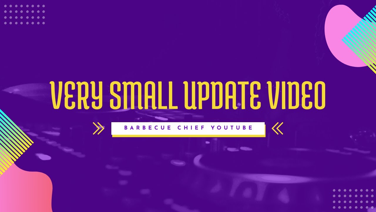 Very Small Update Video - YouTube