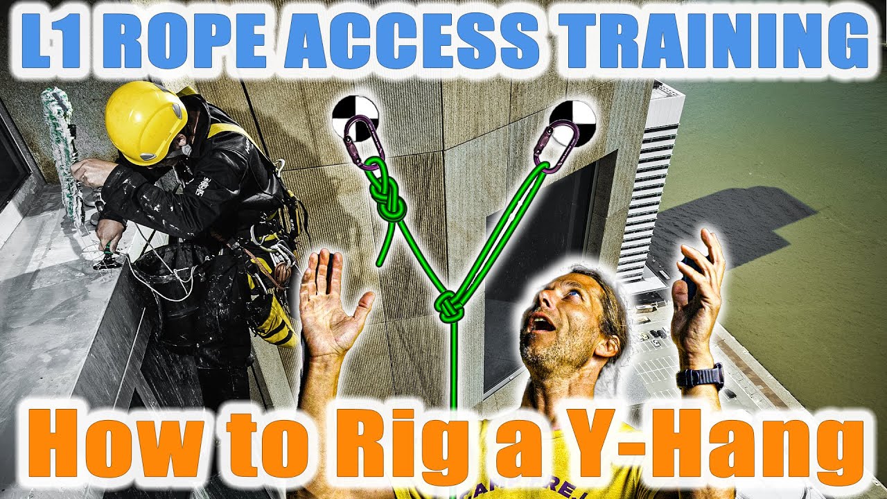 How To Rig A Small Y Hang - IRATA Level 1 Training - YouTube