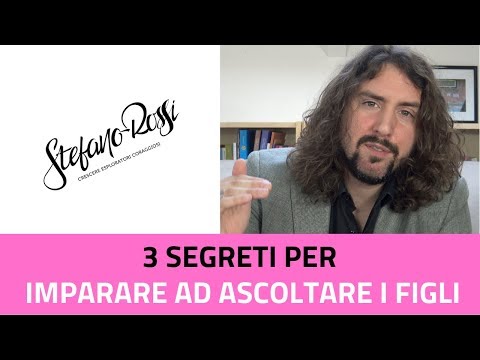 Video: Impara Ad Ascoltare E Ascoltare I Tuoi Figli O COSA C'è Nel Profondo