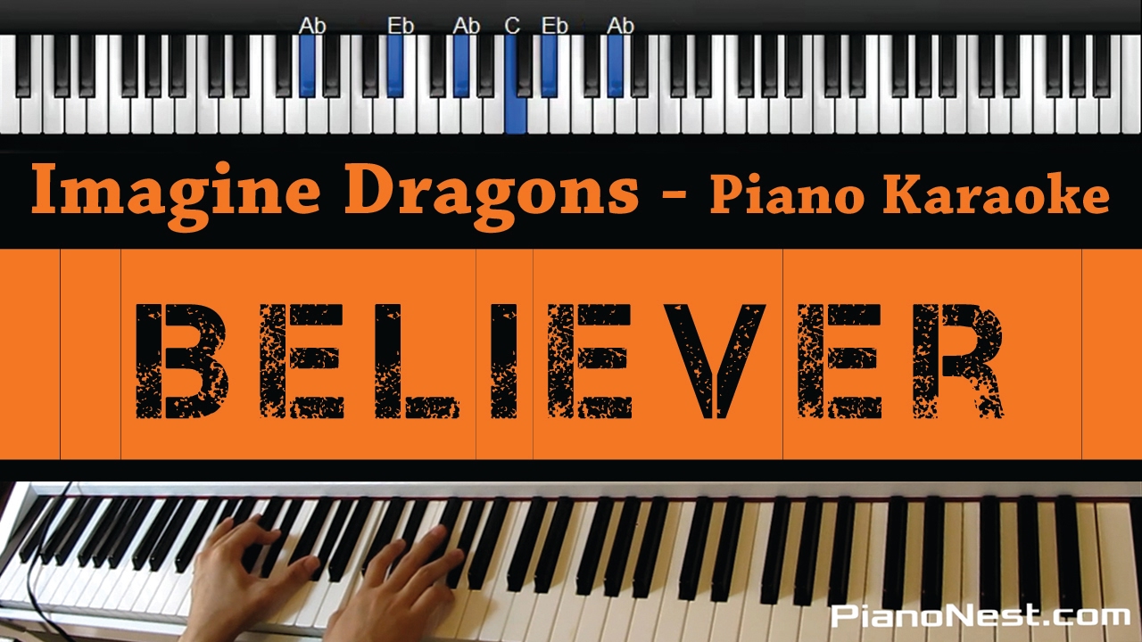 Imagine Dragons Believer Piano Karaoke / Sing Along / Cover with