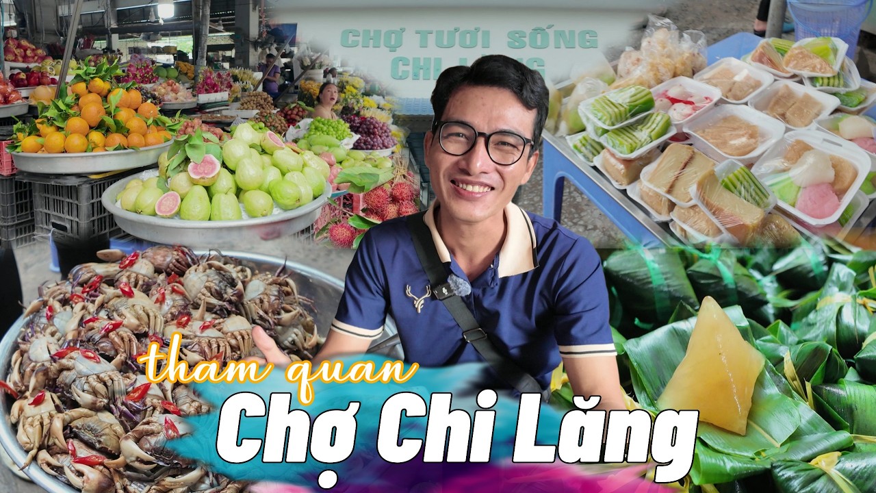 Chợ Chi Lăng - Tịnh Biên, tham quan ngôi chợ rộng lớn ở vùng 7 núi An Giang.