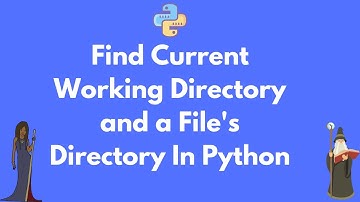 Find the current directory and files directory in Python