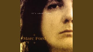 Video thumbnail of "Marc Ford - A Change Of Mind"