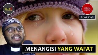 Ikhlas Ditinggal Mati | Mendoakan Arwah (3/4) [131-C]