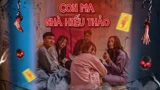CON MA NHÀ HIẾU THẢO | Hai Anh Em Phần 500 | Phim Học Đường Hài Hước Gãy Media