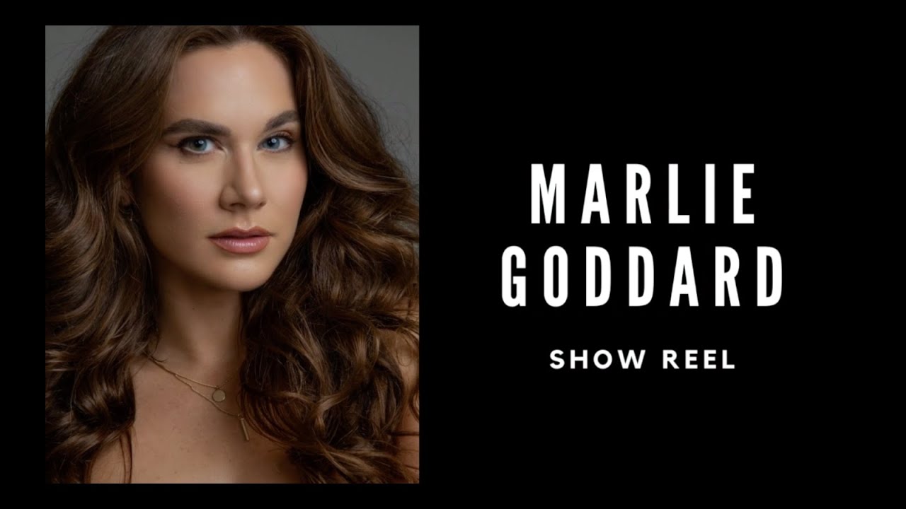 MARLIE GODDARD - SHOWREEL - YouTube