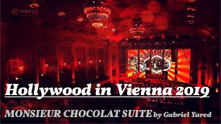MONSIEUR CHOCOLAT Suite by Gabriel Yared [Hollywood in Vienna 2019]