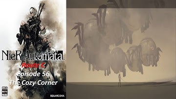 Nier: Automata Route C - Episode 56 - A2 Vs Hegel - The Cozy Corner