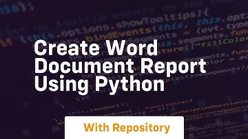 Create word document report using python
