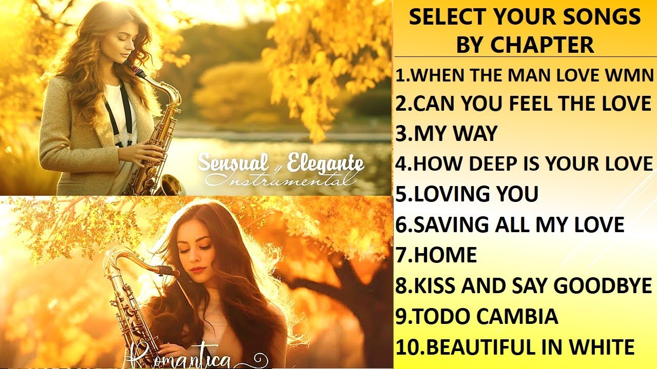 The Best Saxophone Music Of All Time Sensual and Elegant Romantic