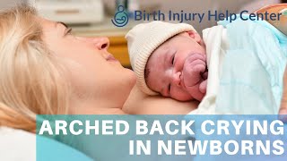 Arched Back Crying In Babies - What Does It Mean?