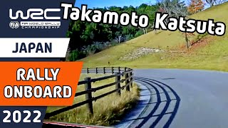 Takamoto Katsuta Onboard | WRC FORUM8 Rally Japan 2022