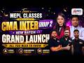 Team MEPL's📢 CMA INTER Group 2 - New Batch Launch For Dec'26 & June '27 Exams | MEPL Classes