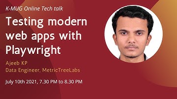 K-MUG TechTalk - Testing modern web apps with Playwright