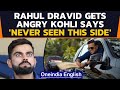 Rahul Dravid breaks stranger’s car, shouts 'Indiranagar ka Gunda hun mai!'; Kohli reacts