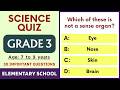 Simple Science Quiz for Grade 3 | 30 Important Questions for Kids | Elementary School Online GK Test