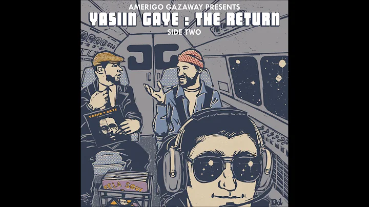 Yasiin Gaye (Yasiin Bey + Marvin Gaye) - The Retur...