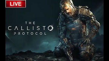 The Callisto Protocol Part 1 | Live Stream 2K