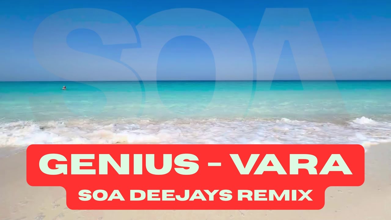 Watch SOA Deejays X Genius - Vara AFRO MIX (Official Video) on YouTube Watch SOA Deejays X Genius - Vara AFRO MIX (Official Video) on YouTube
