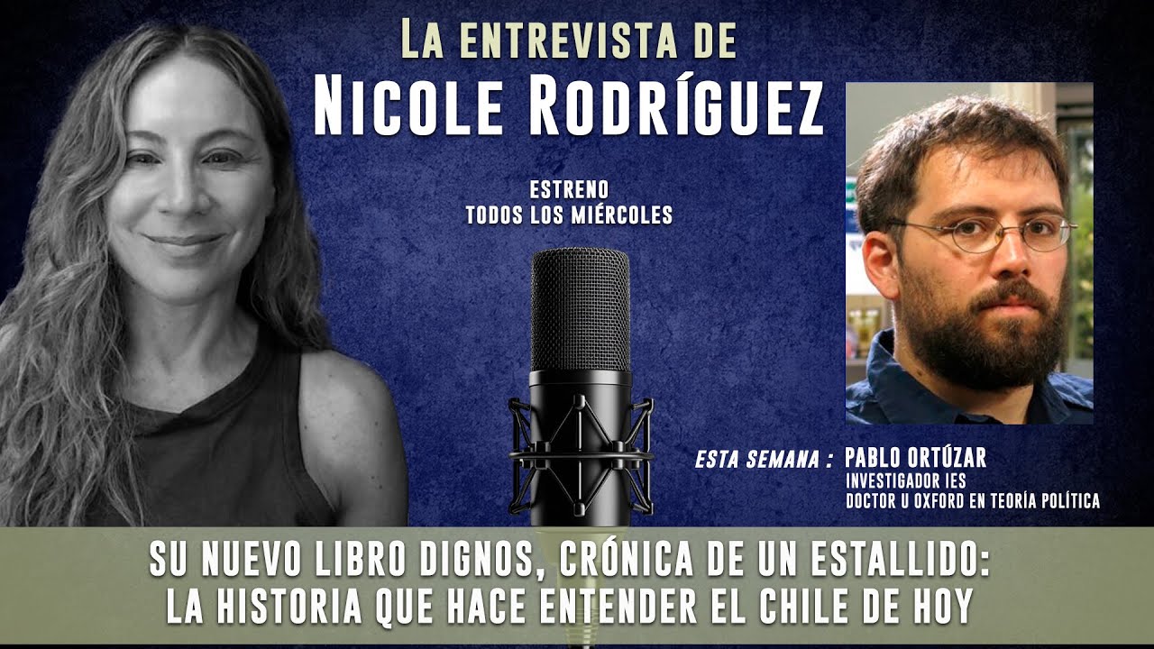 La historia que hace entender el Chile de hoy | Pablo Ortúzar