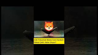4.66 Tri̇lyonluk Shi̇ba İnu Hareket Etti̇ Whale Alert Açikladi Shi̇ba Coi̇n Son Daki̇ka