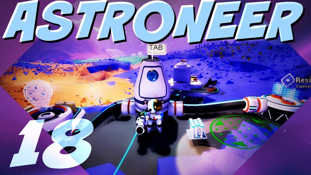 ASTRONEER - Episode 18: Truck Tossing: A Glitchy Vehicle Adventure (Let's Play Series)
