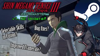 Discussing SMT: Nocturne HD Remaster's v1.02 Update (+Persona 5: Strikers Western Announcement)
