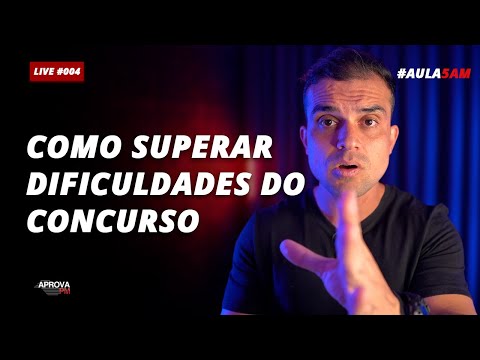 Aula #004 - Como superar dificuldades do concurso | AprovaPM