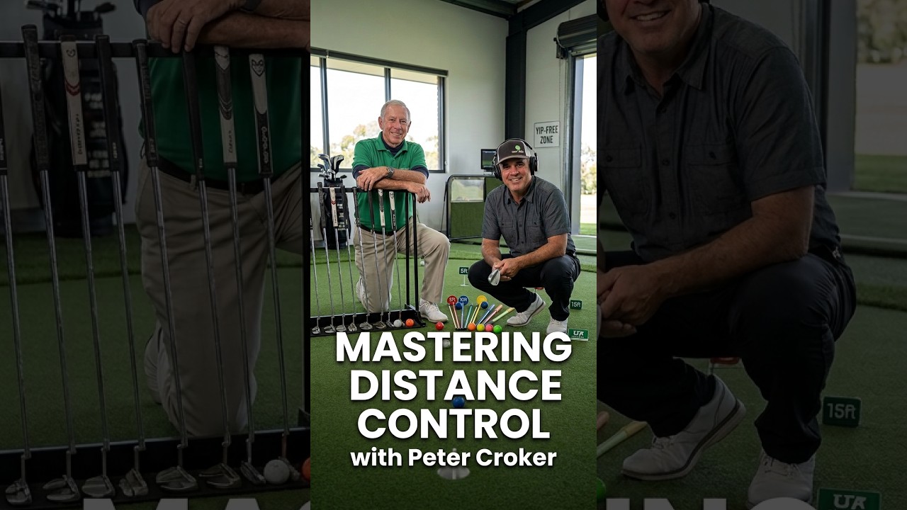 Mastering Distance Control with Peter Croker | GOLF 360 Podcast