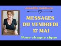 🥰 Messages du vendredi 17 juin pour chaque signe 🥰