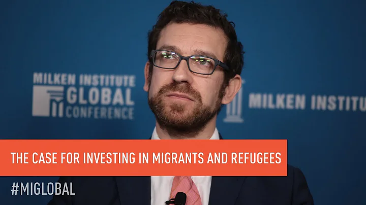 The Case for Investing in Migrants and Refugees