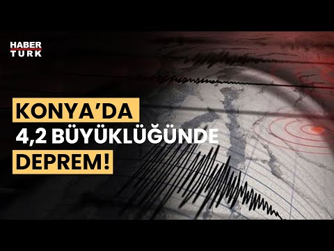 Konya’da gece deprem paniği