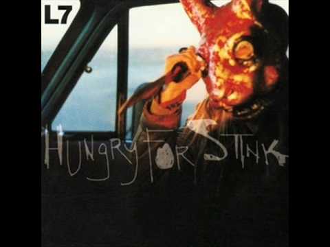 L7 - Fuel My Fire