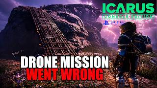 A Simple Drone Mission Became a Recovery Run | Icarus Console Edition PS5