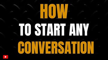 How to Talk to Anyone Without Feeling Awkward