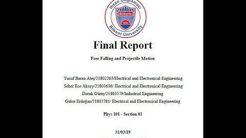 PHYS 101 Free Falling and Projectile Motion Experiment