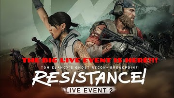 Ghost Recon Breakpoint Update 1.09 Resistance Live Event Is Here!!!