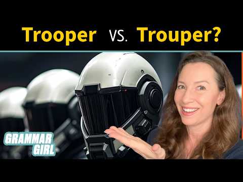 Trouper vs. trooper: which spelling is correct? (And what about "troop" as a singular?)