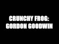 Gordon goodwincrunchy frog